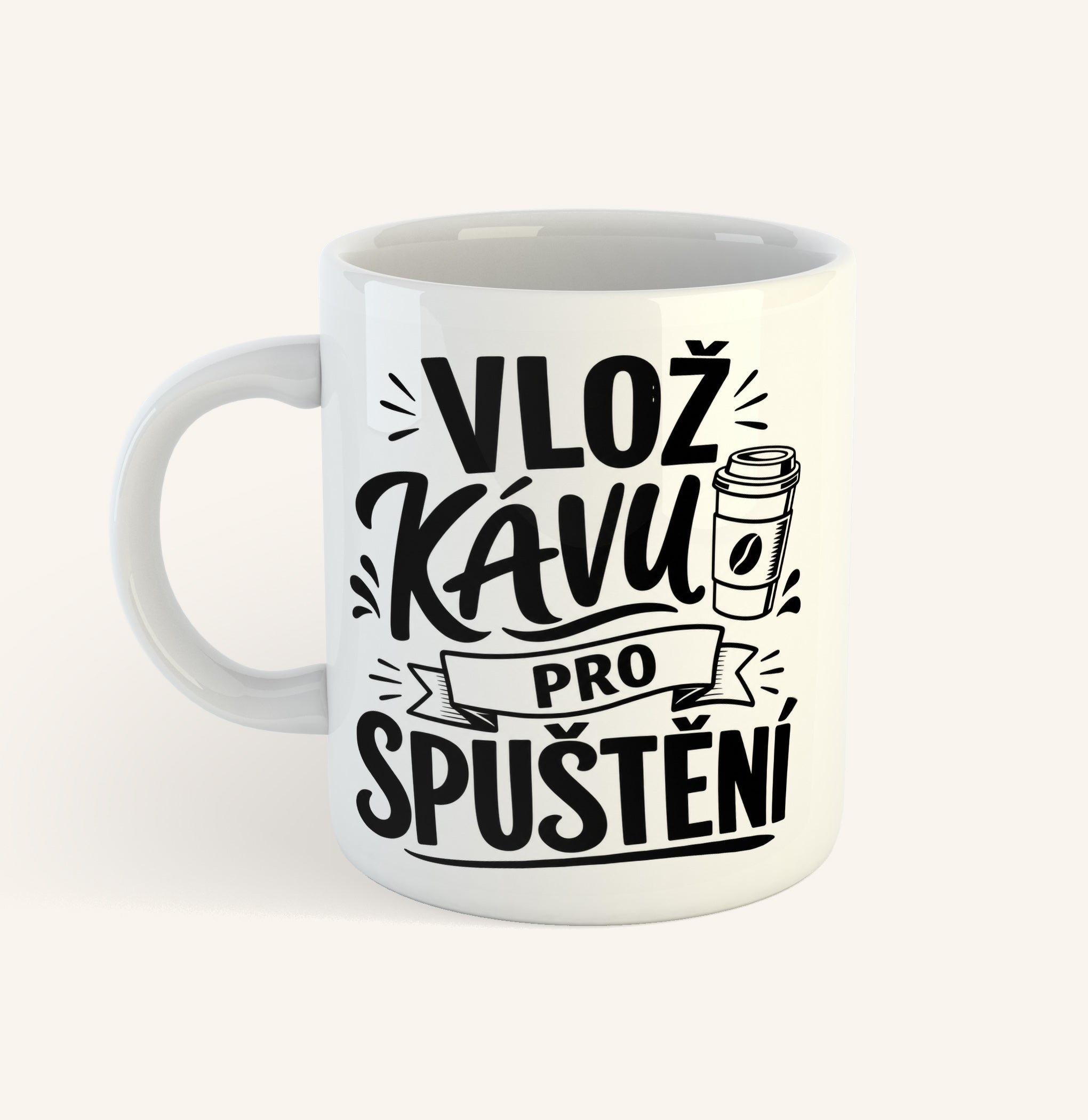 Keramický hrnek s textem Vlož kávu pro spuštění