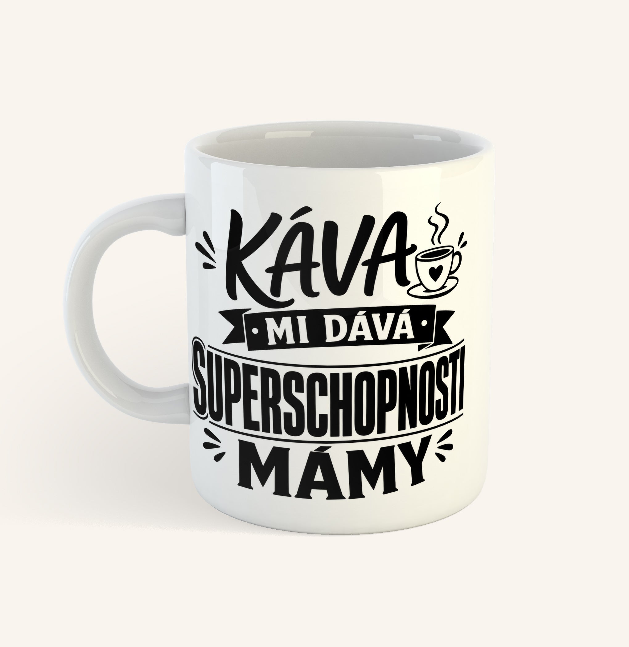 Keramický hrnek s textem Káva mi dává superschopnosti mámy