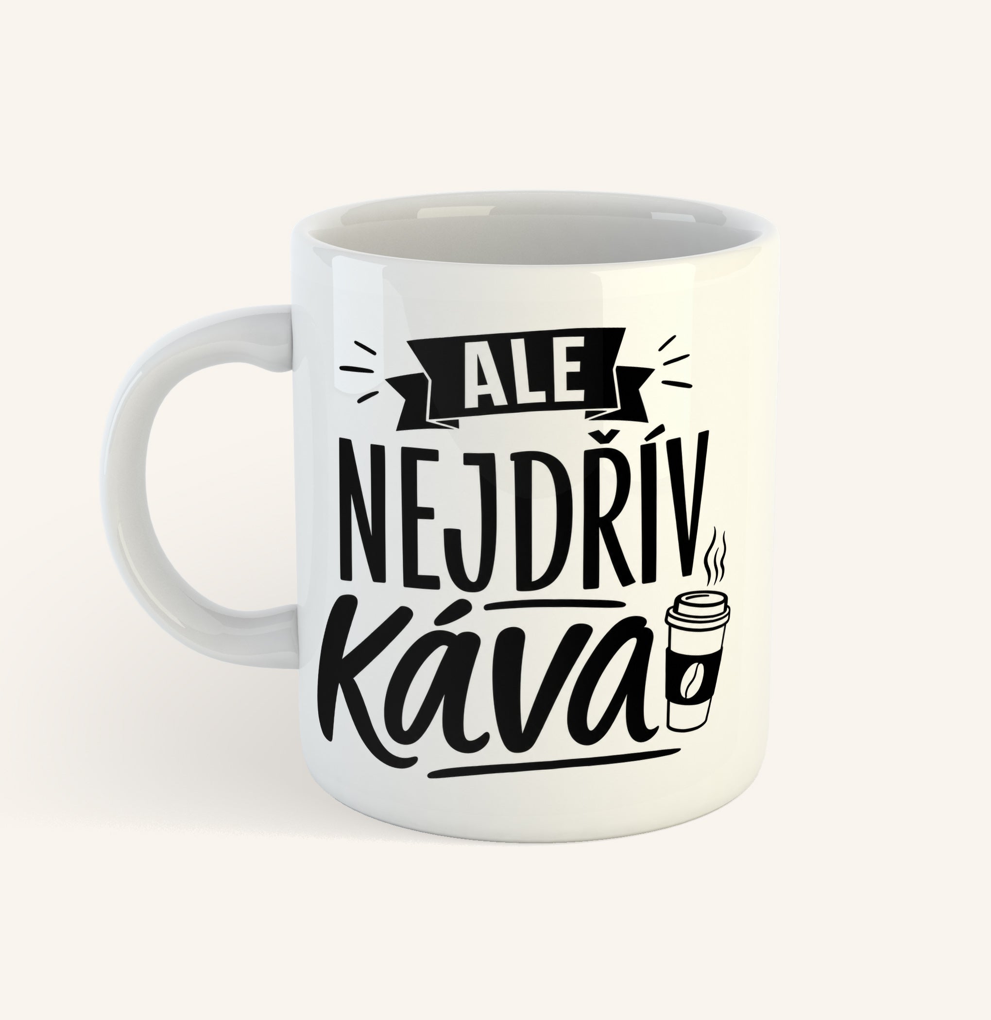 Keramický hrnek s textem Ale nejdřív káva