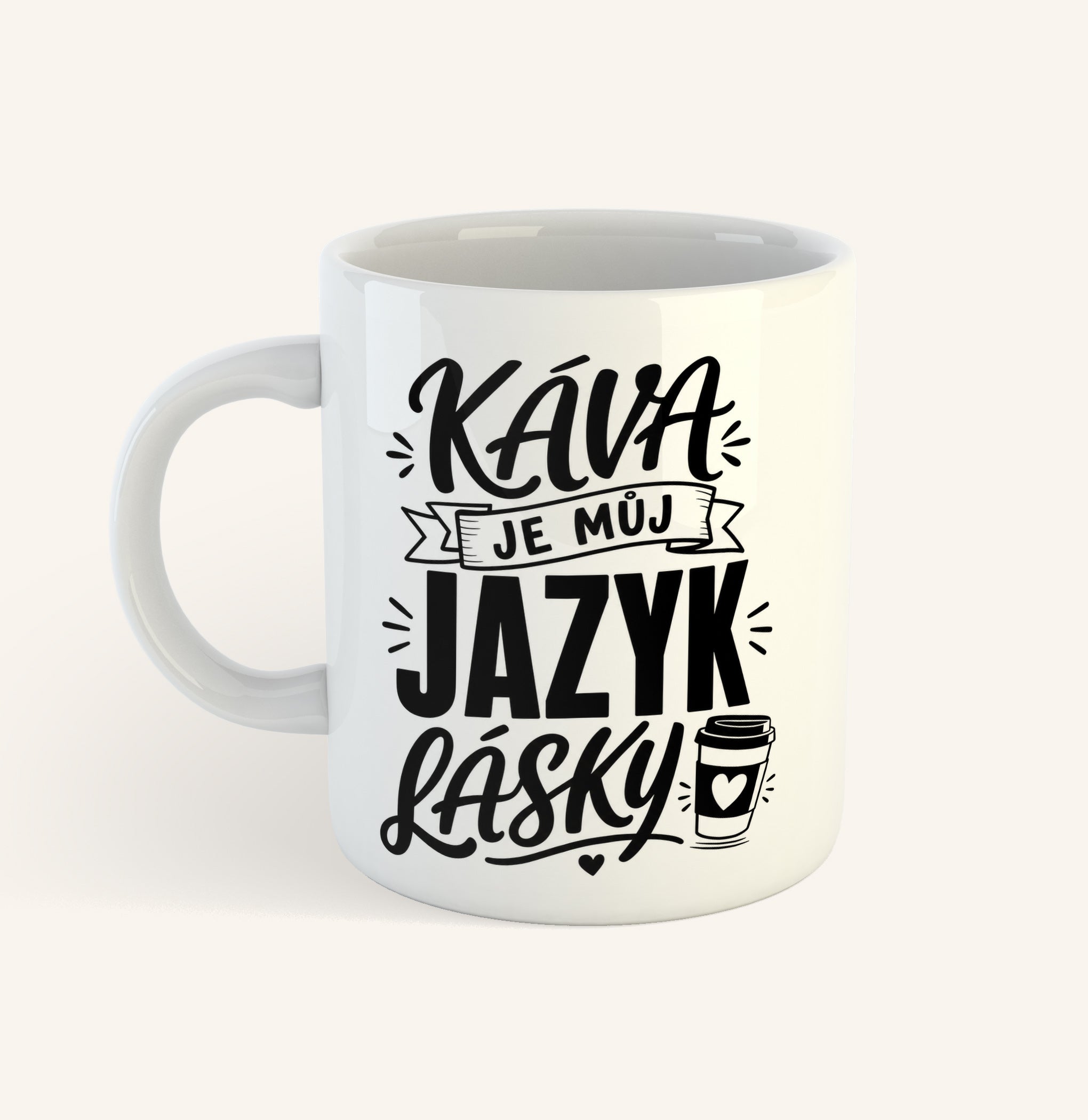 Keramický hrnek s textem Káva je můj jazyk lásky